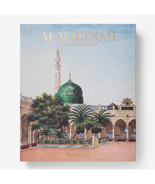 Livre Al'Madinah The City Of The Prophet: Impossible collection ouvre sa boutique